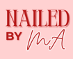 Nailed By MA